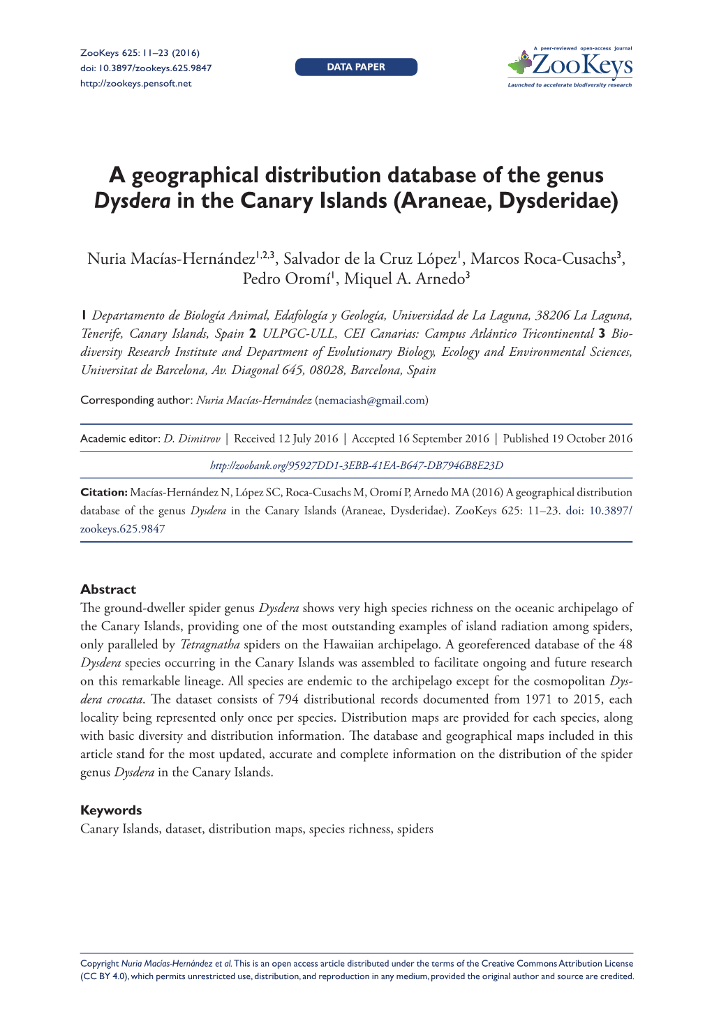 ﻿A Geographical Distribution Database of the Genus Dysdera in the Canary