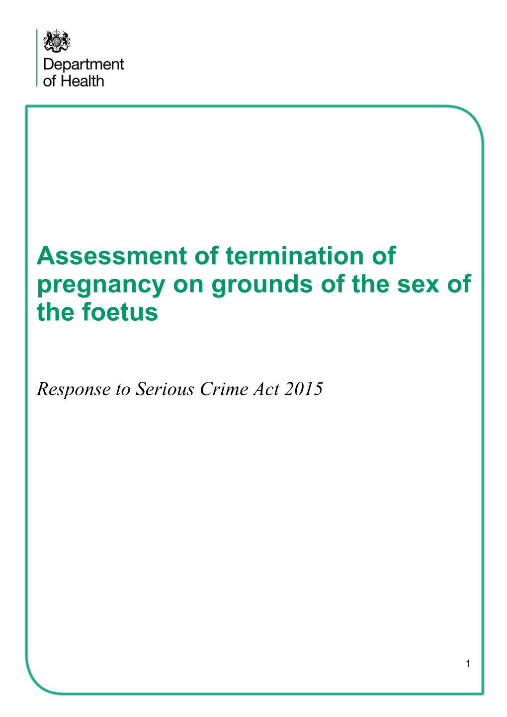 Assessment of Termination of Pregnancy on Grounds of the Sex of the Foetus