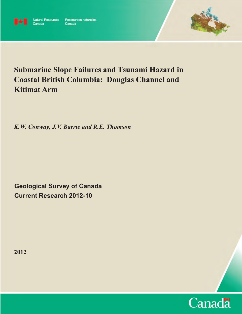Submarine Slope Failures and Tsunami Hazard in Coastal British Columbia: Douglas Channel and Kitimat Arm