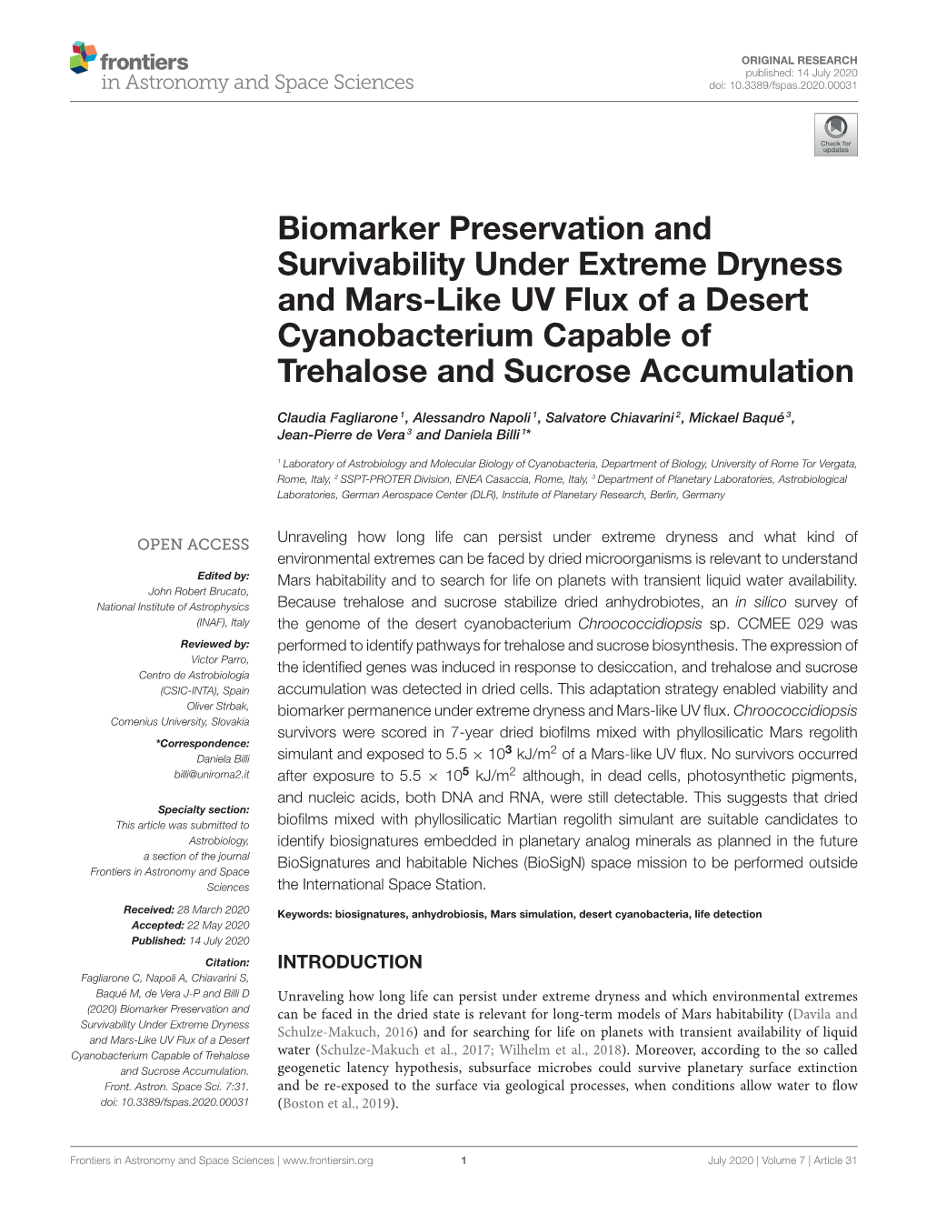 Biomarker Preservation and Survivability Under Extreme Dryness and Mars-Like UV Flux of a Desert Cyanobacterium Capable of Trehalose and Sucrose Accumulation