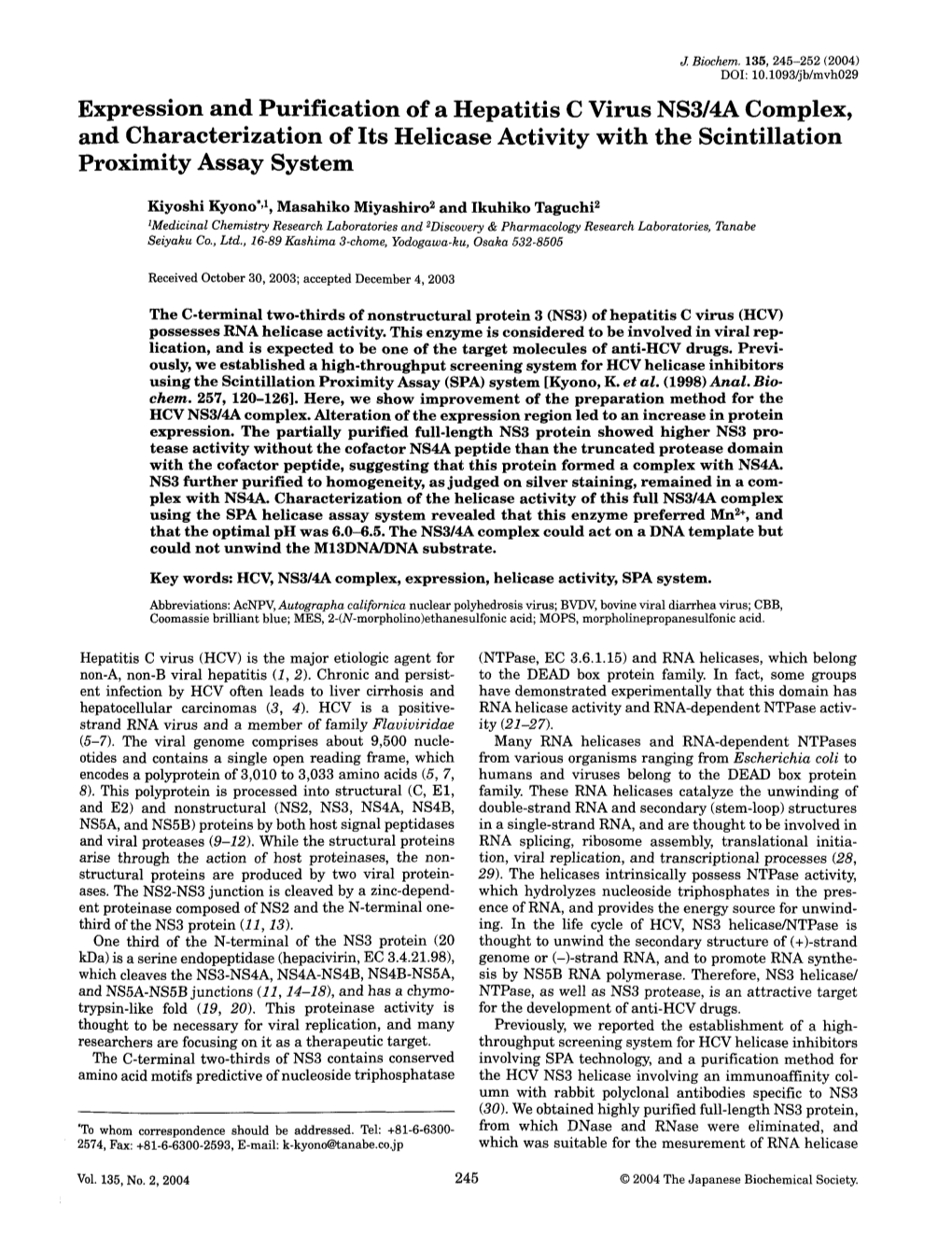 Expression and Purification of a Hepatitis C Virus NS3/4A Complex, and Characterization of Its Helicase Activity with the Scintillation Proximity Assay System