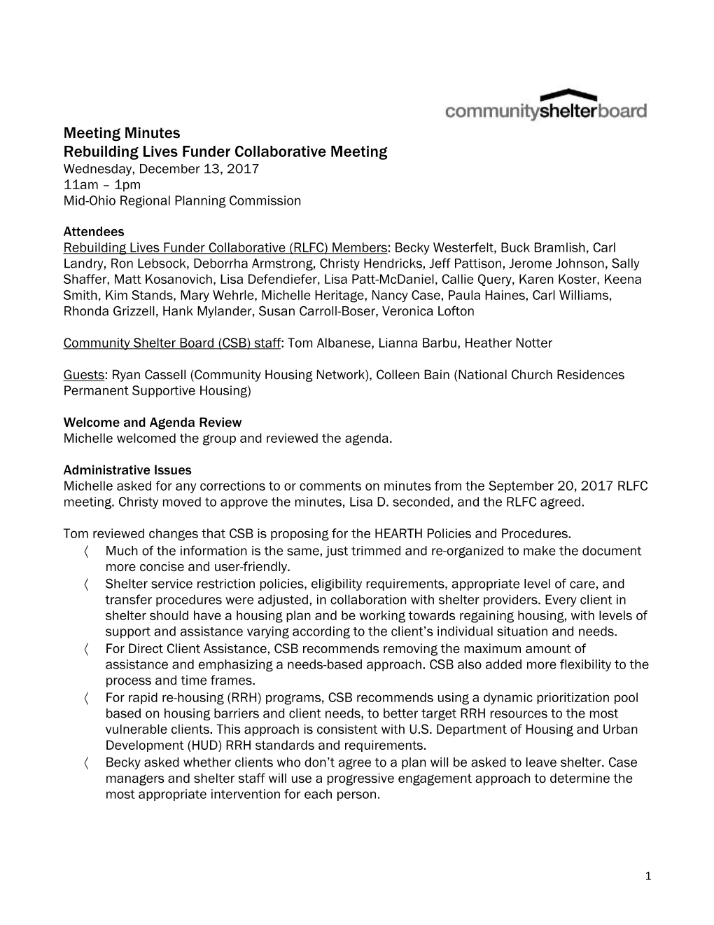 Meeting Minutes Rebuilding Lives Funder Collaborative Meeting Wednesday, December 13, 2017 11Am – 1Pm Mid-Ohio Regional Planning Commission