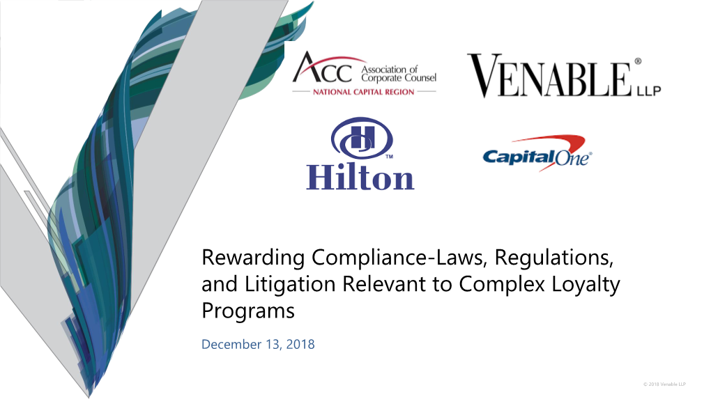 Rewarding Compliance-Laws, Regulations, and Litigation Relevant to Complex Loyalty Programs