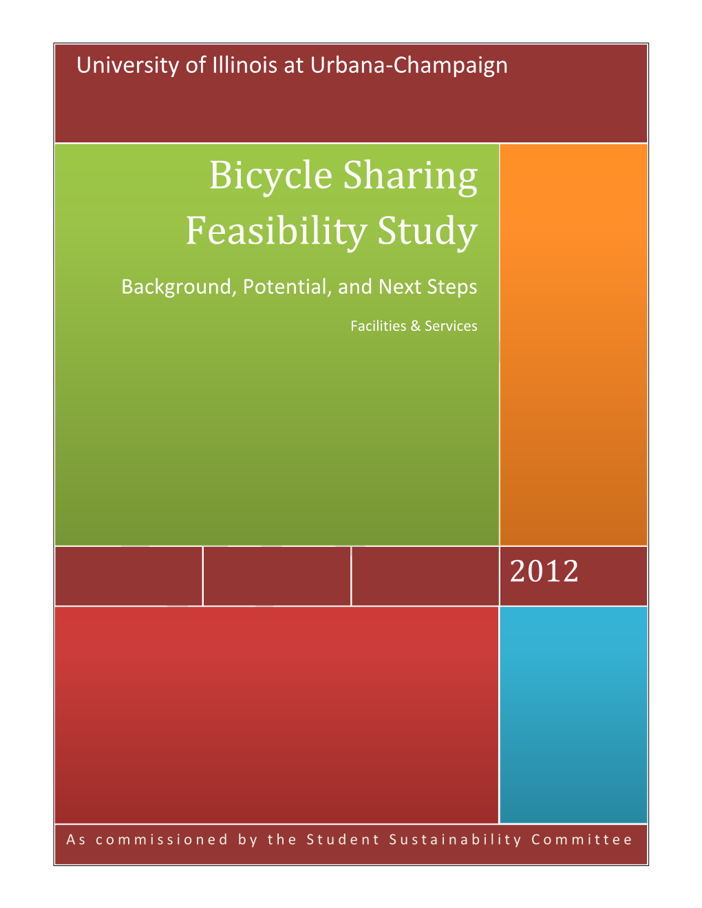 Bicycle Sharing Feasibility Study