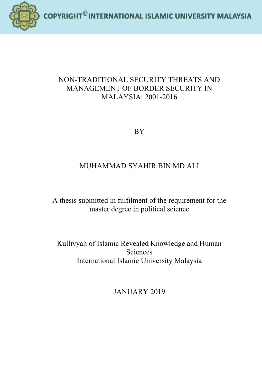Non-Traditional Security Threats and Management of Border Security in Malaysia: 2001-2016