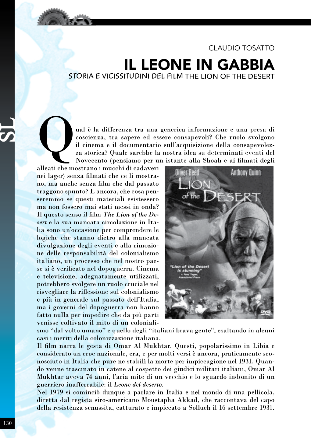 Il Leone in Gabbia. Storia E Vicissitudini Del Film the Lion of the Desert