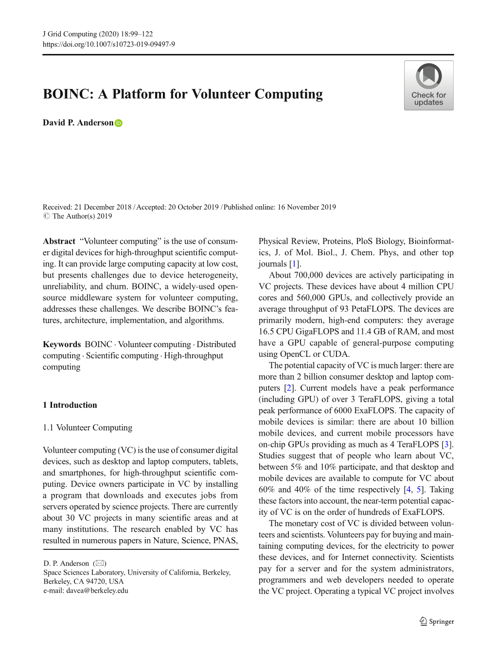 BOINC: a Platform for Volunteer Computing