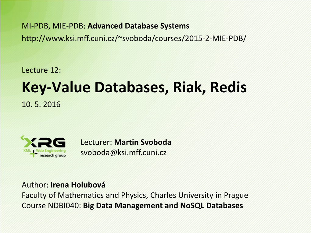 Key-Value Databases, Riak, Redis 10