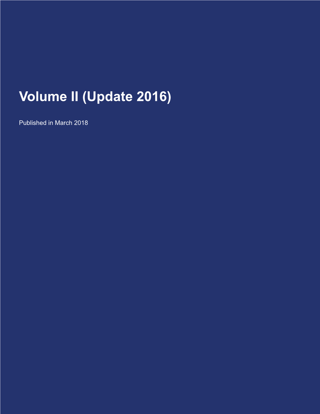 Technical Report Volume II (2016)
