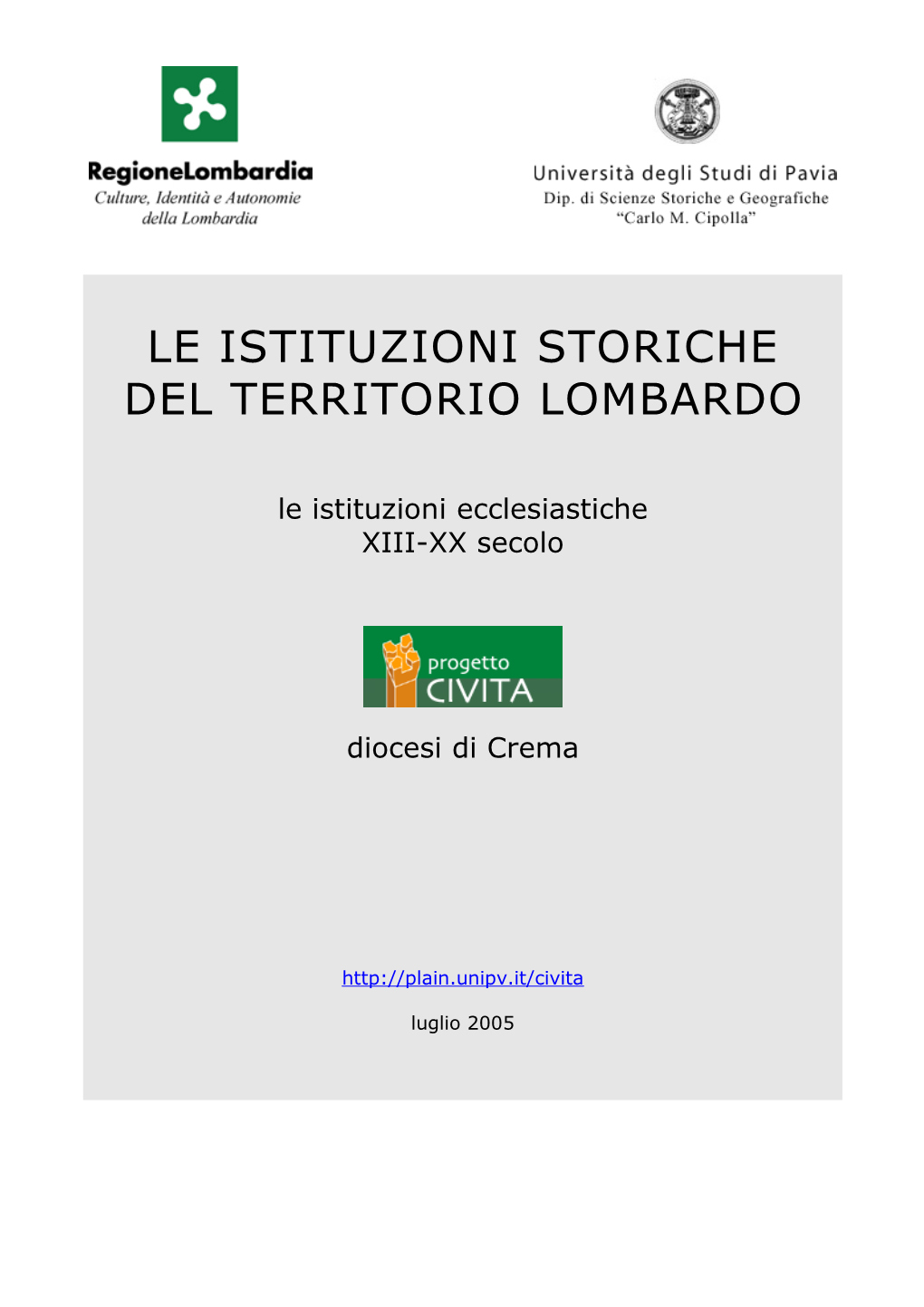 Le Istituzioni Storiche Del Territorio Lombardo – Civita
