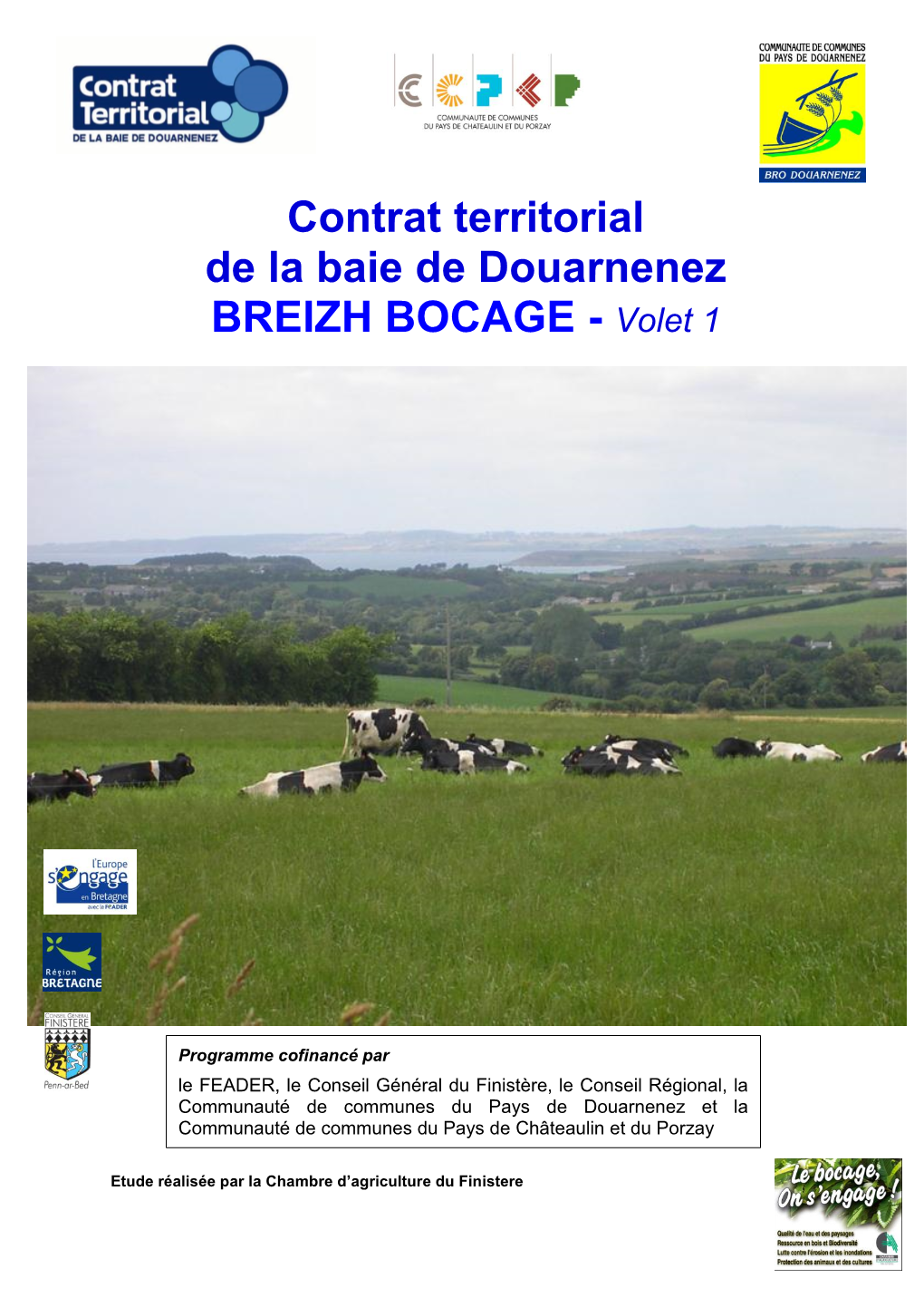 Contrat Territorial De La Baie De Douarnenez BREIZH BOCAGE - Volet 1