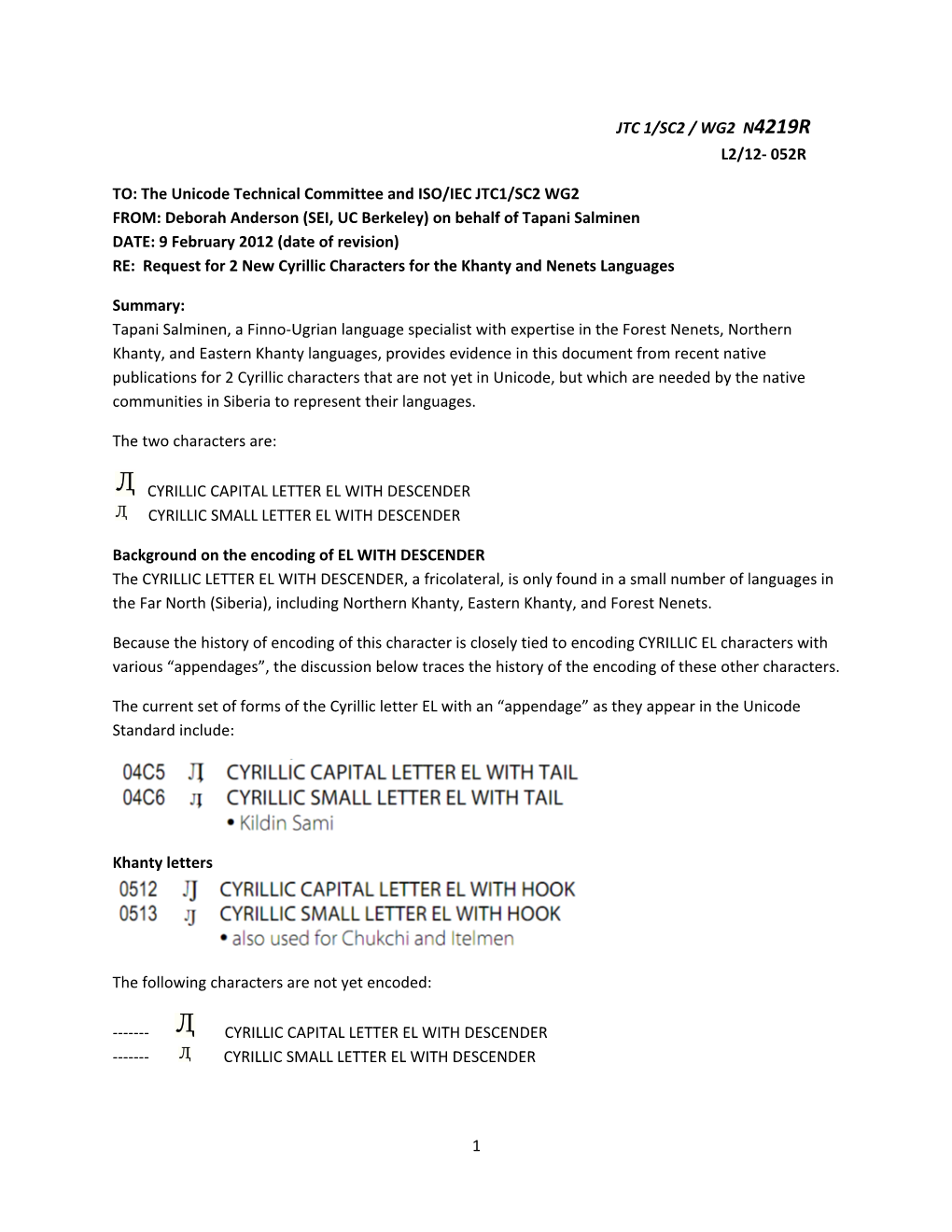 052R TO: the Unicode Technical Committee and ISO/IEC JTC1/SC2