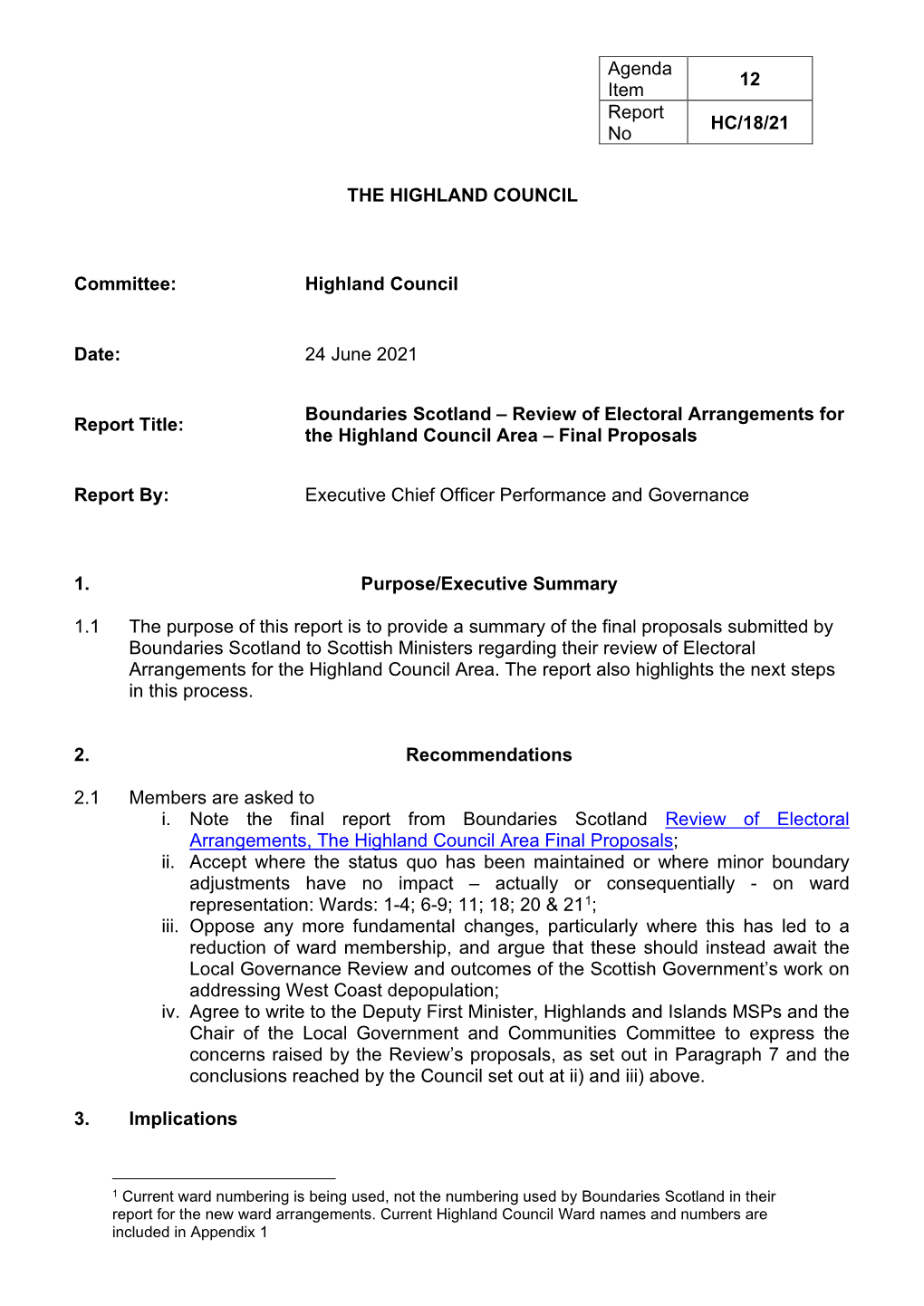 24 June 2021 Report Title: Boundaries Scotland – Review of Electoral