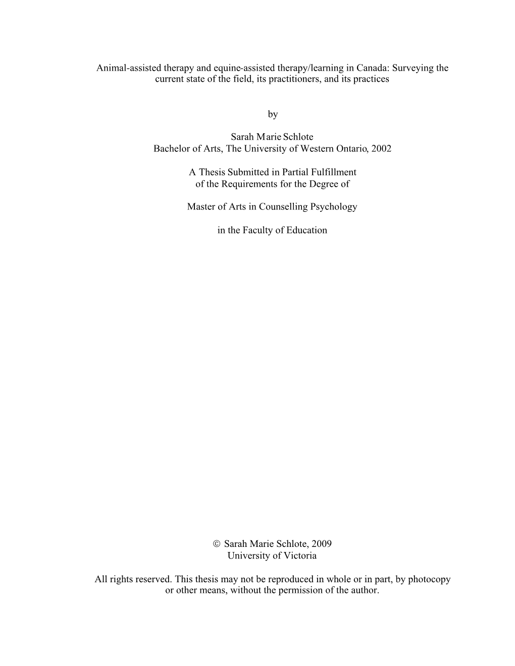 Animal-Assisted Therapy and Equine-Assisted Therapy/Learning in Canada: Surveying the Current State of the Field, Its Practitioners, and Its Practices