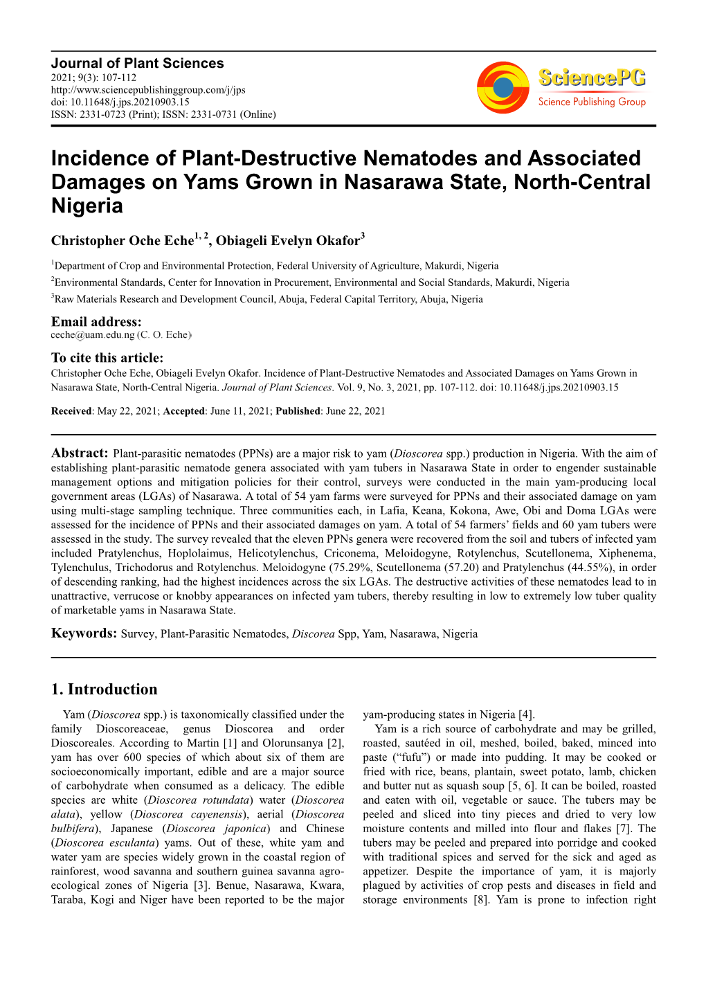 Incidence of Plant-Destructive Nematodes and Associated Damages on Yams Grown in Nasarawa State, North-Central Nigeria