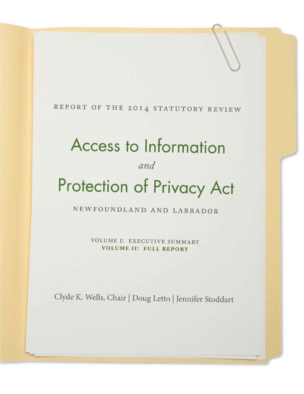 Access to Information and Protection of Privacy Act