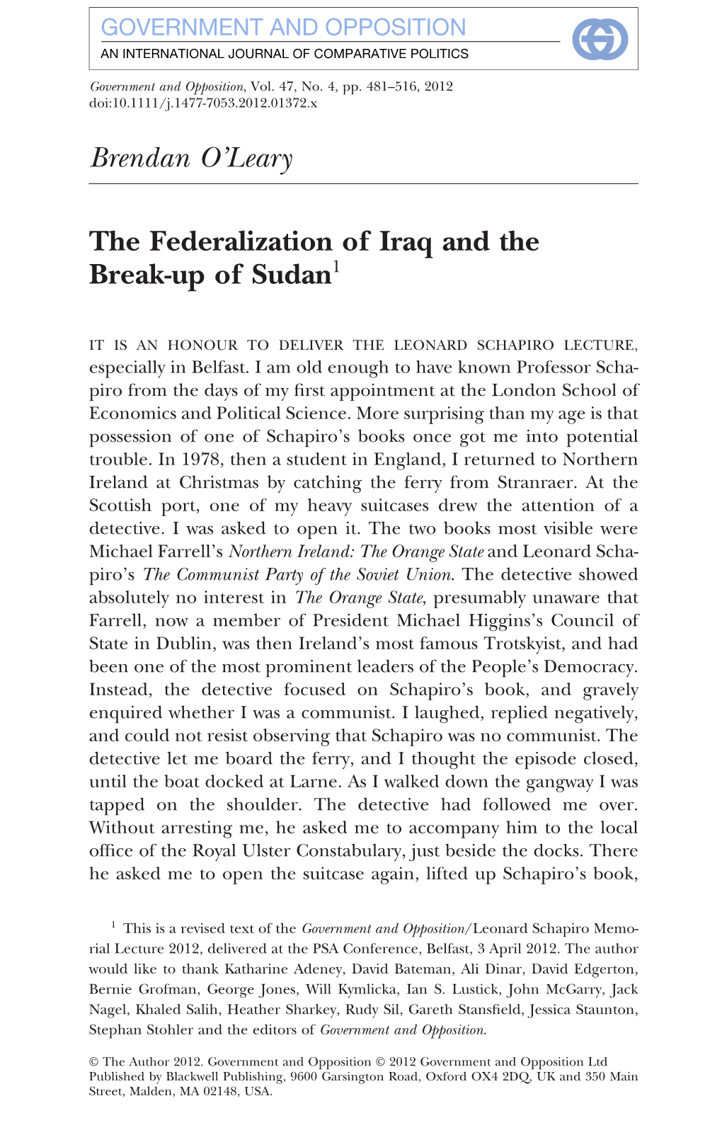 The Federalization of Iraq and the Breakup of Sudan