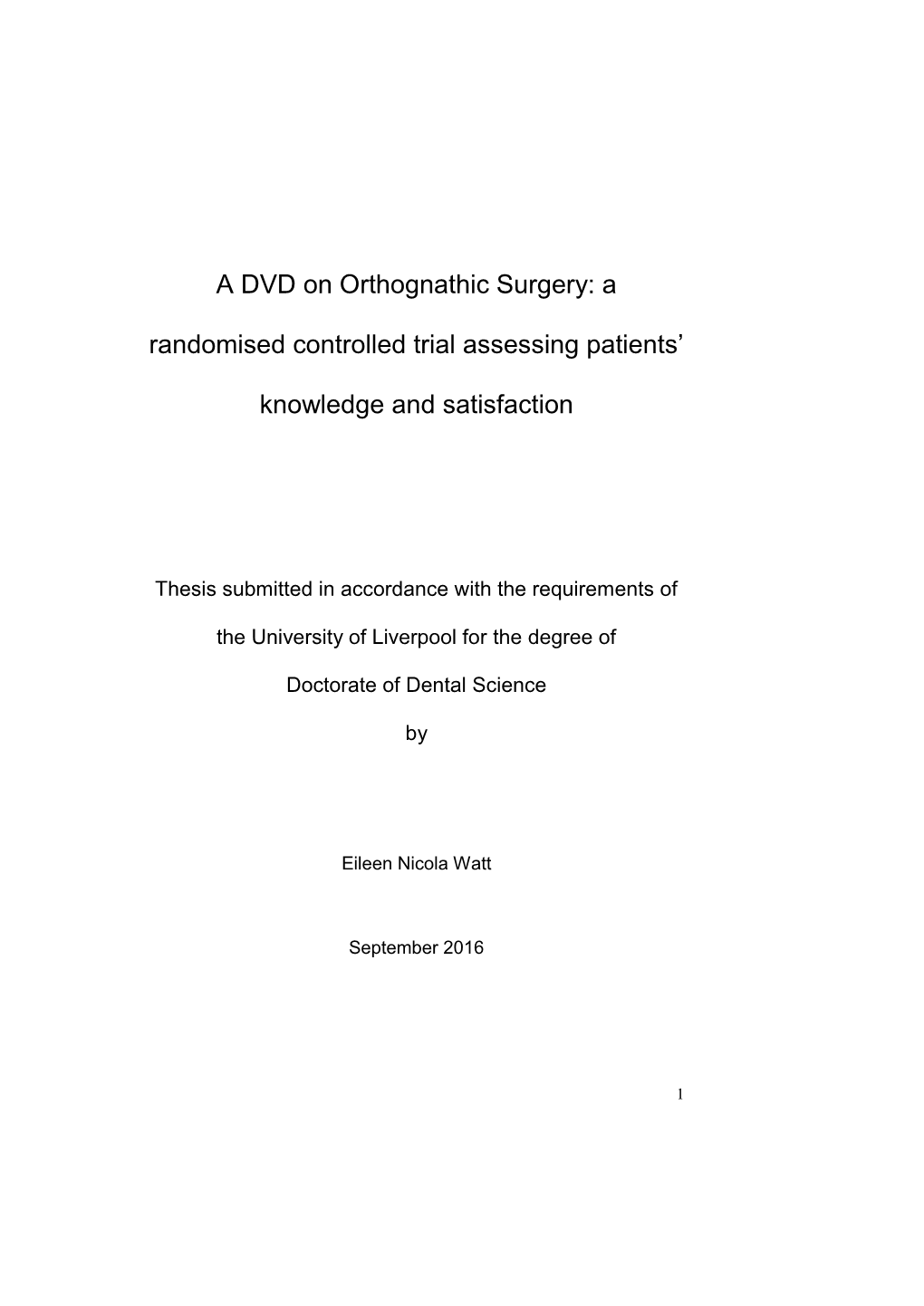 A DVD on Orthognathic Surgery: a Randomised Controlled Trial Assessing Patients’