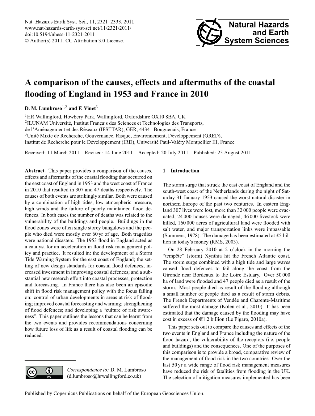 A Comparison of the Causes, Effects and Aftermaths of the Coastal ﬂooding of England in 1953 and France in 2010