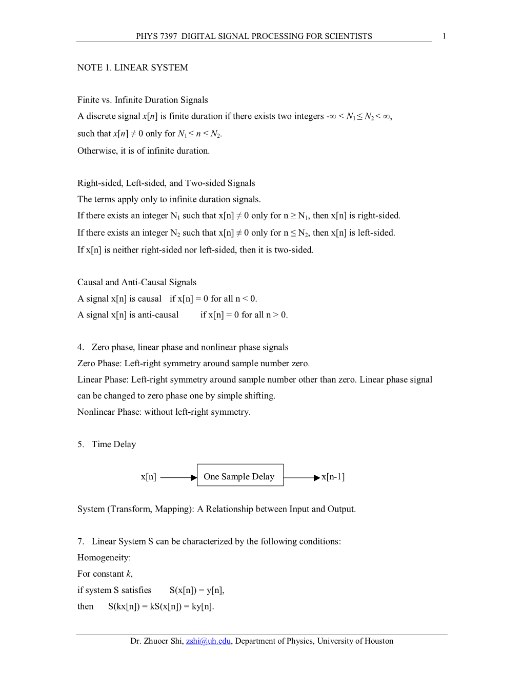 NOTE 1. LINEAR SYSTEM Finite Vs. Infinite Duration Signals a Discrete