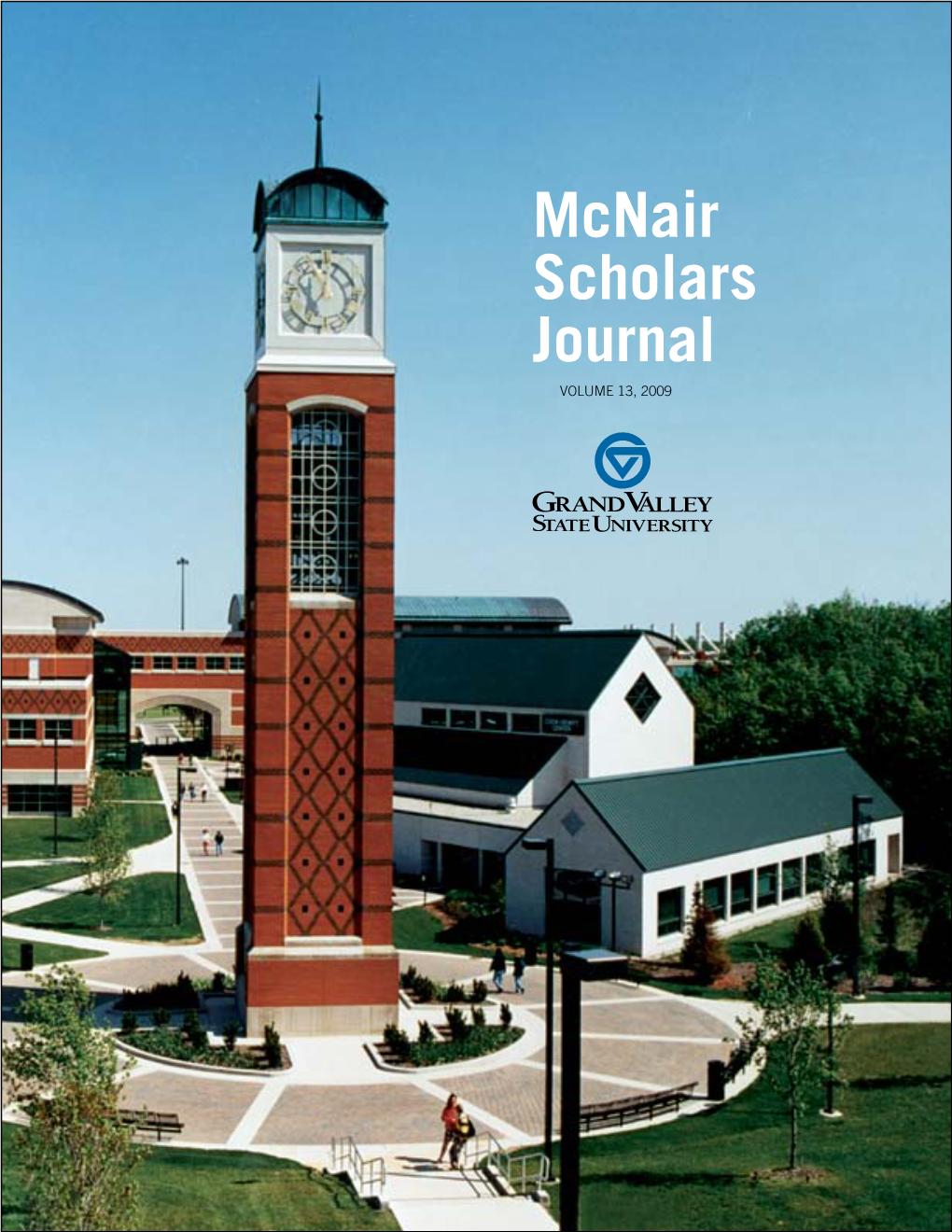 Mcnair Scholars Journal VOLUME 13, 2009