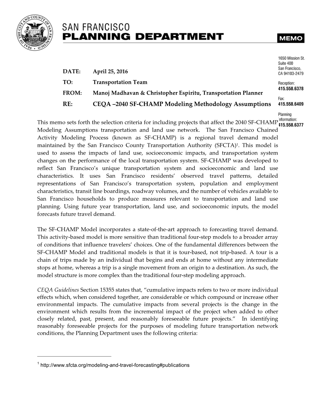 RE: CEQA –2040 SF-CHAMP Modeling Methodology Assumptions