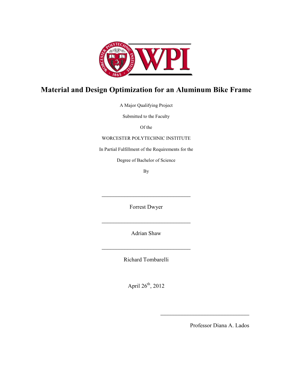 Material and Design Optimization for an Aluminum Bike Frame