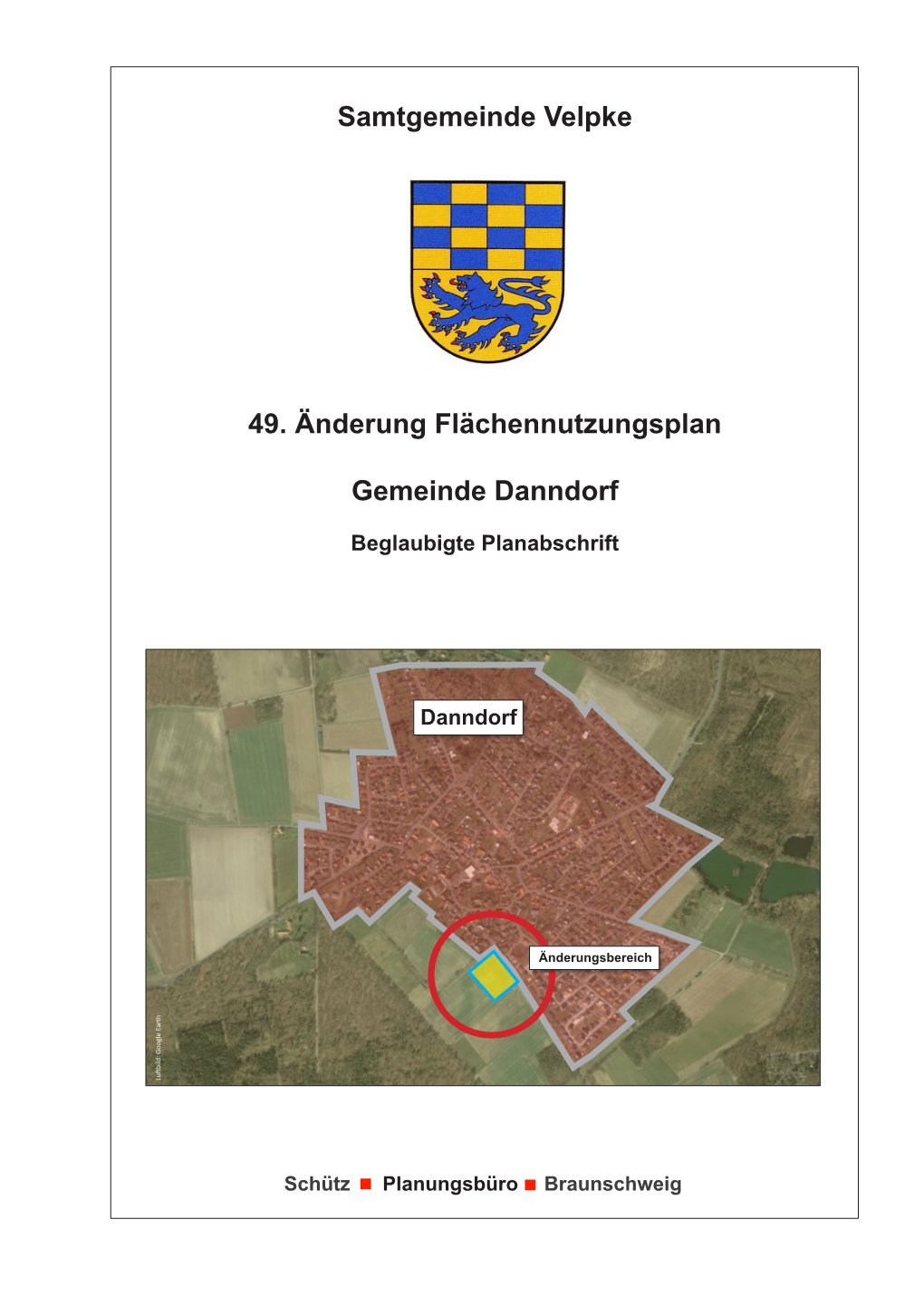 Samtgemeinde Velpke 49. Änderung Flächennutzungsplan Gemeinde