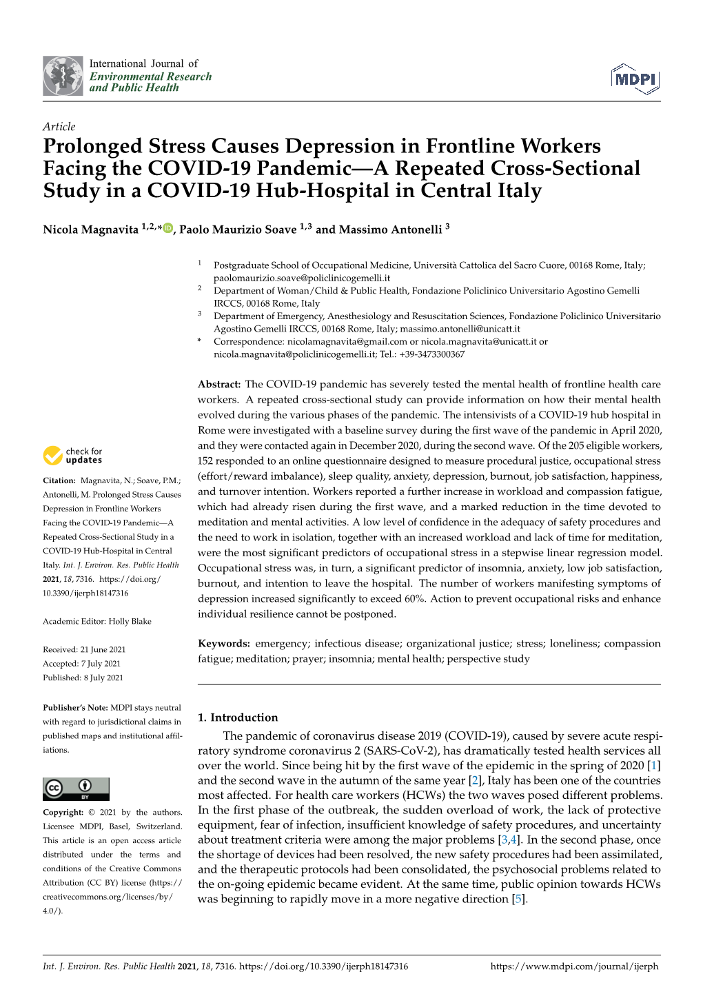 Prolonged Stress Causes Depression in Frontline Workers Facing the COVID-19 Pandemic—A Repeated Cross-Sectional Study in a COVID-19 Hub-Hospital in Central Italy