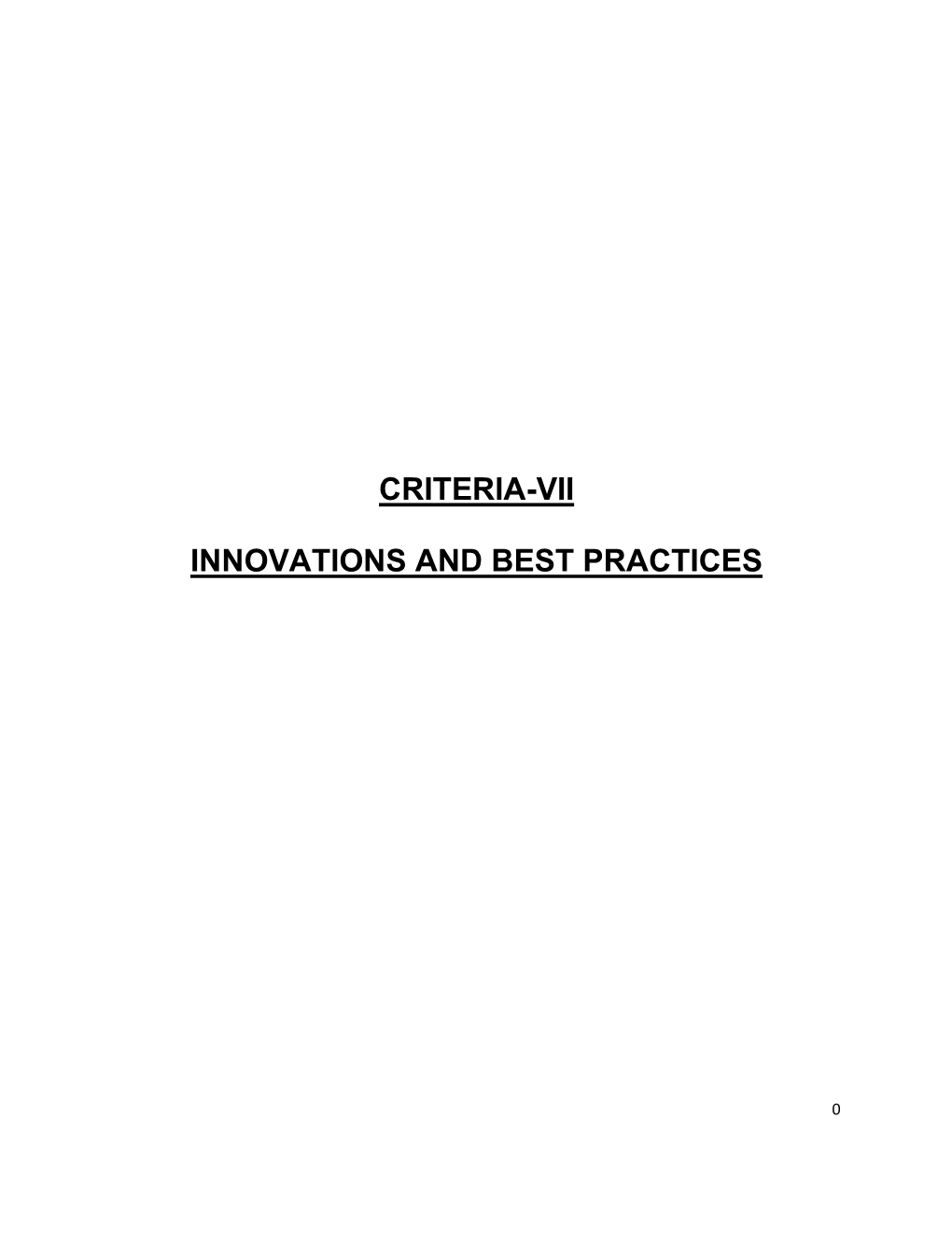 Criteria-Vii Innovations and Best Practices