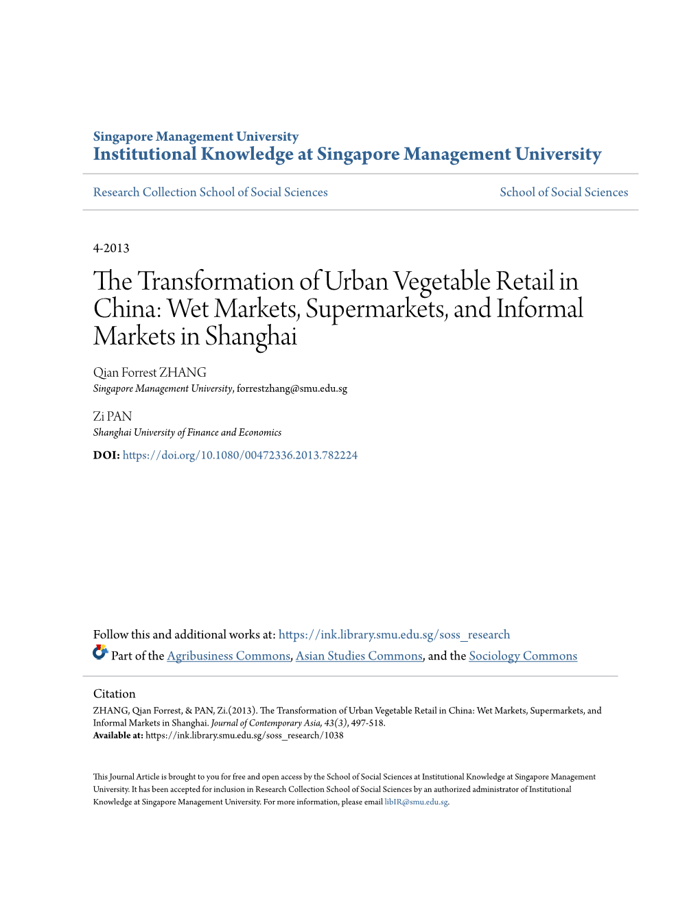 Wet Markets, Supermarkets, and Informal Markets in Shanghai Qian Forrest ZHANG Singapore Management University, Forrestzhang@Smu.Edu.Sg