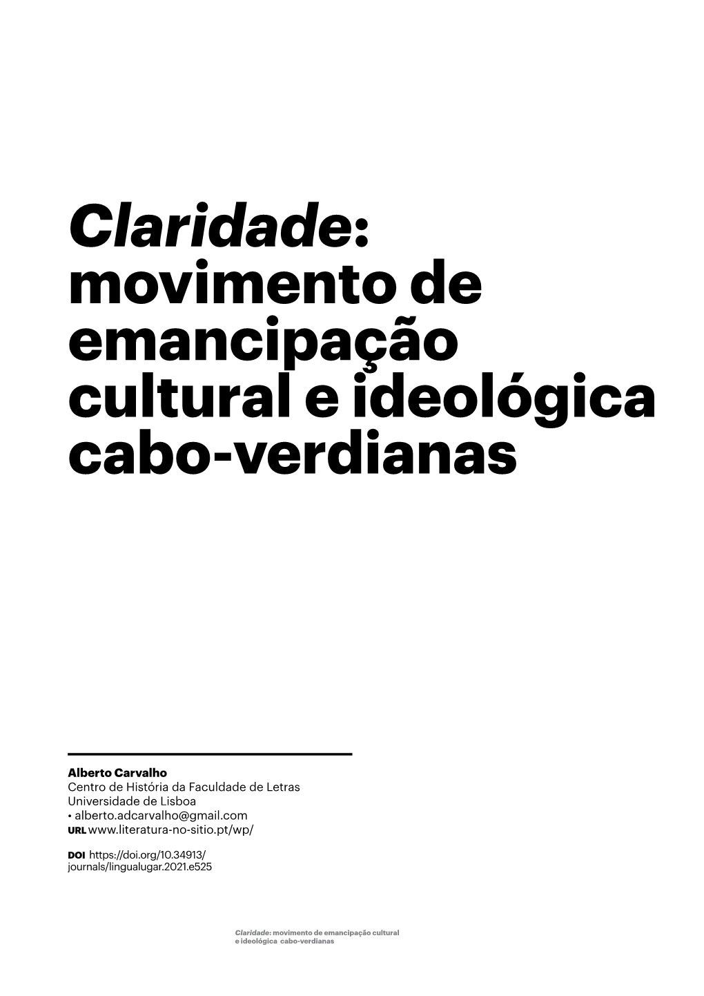 Movimento De Emancipação Cultural E Ideológica Cabo-Verdianas