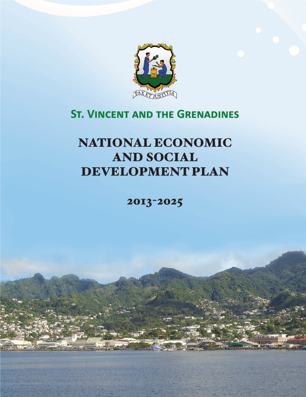 St. Vincent and the Grenadines • National Economic and Social Development Plan 2013-2025