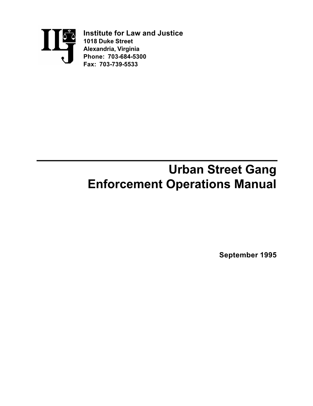 Urban Street Gang Enforcement Operations Manual