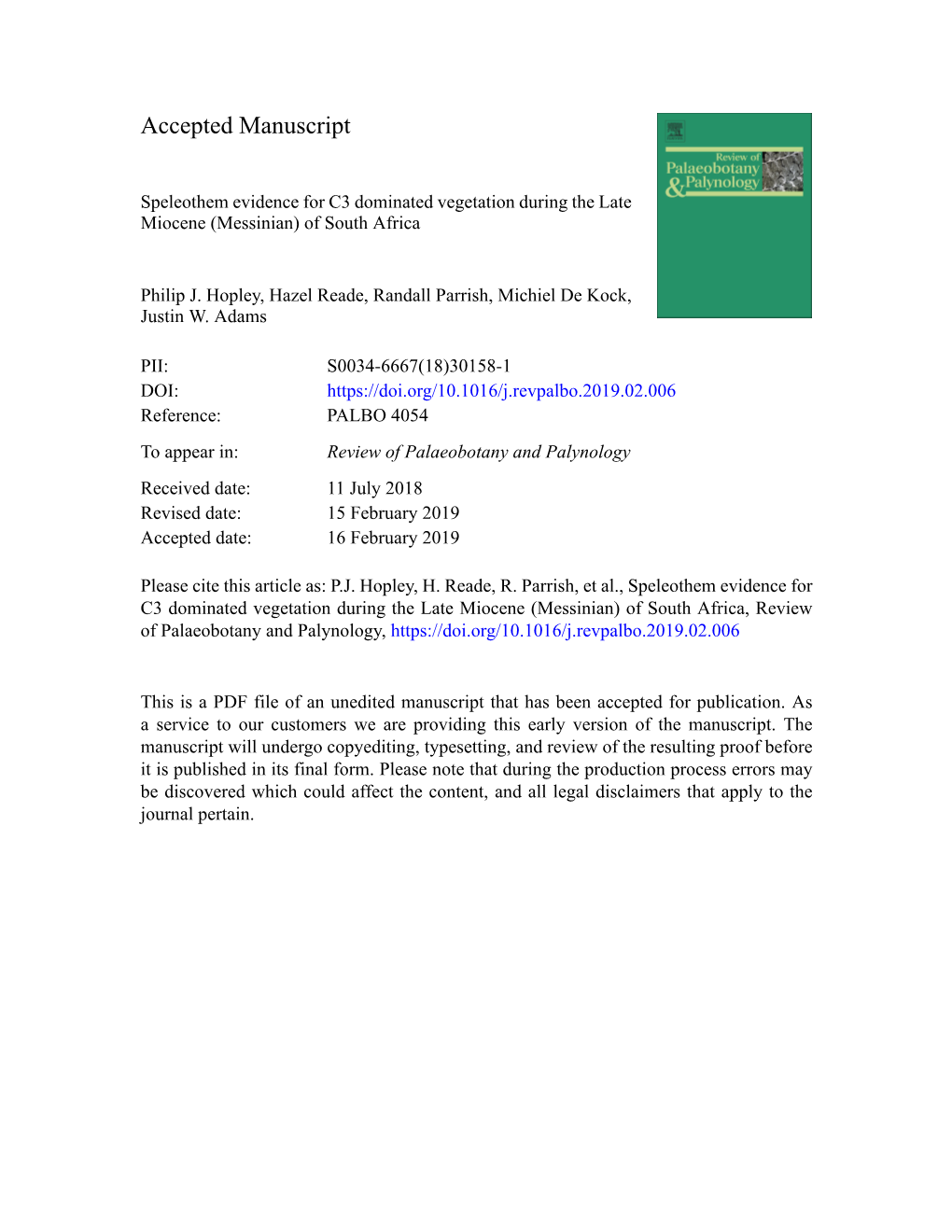 Speleothem Evidence for C3 Dominated Vegetation During the Late Miocene (Messinian) of South Africa