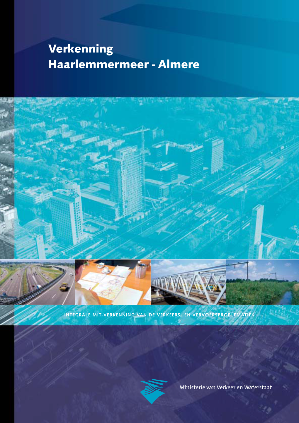 Verkenning Haarlemmermeer - Almere