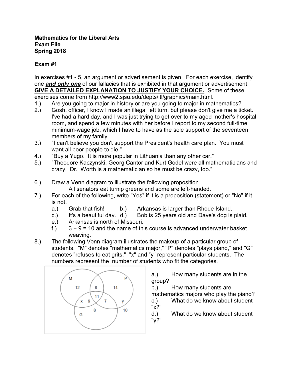 Mathematics for the Liberal Arts Exam File Spring 2018 Exam #1 In