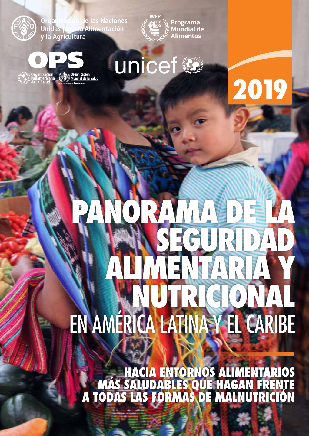 Panorama De La Seguridad Alimentaria Y Nutricional 2019