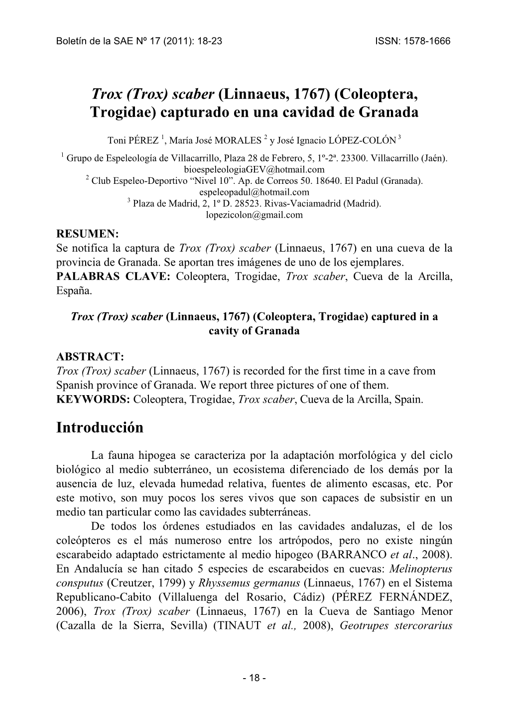 Trox (Trox) Scaber (Linnaeus, 1767) (Coleoptera, Trogidae) Capturado En Una Cavidad De Granada