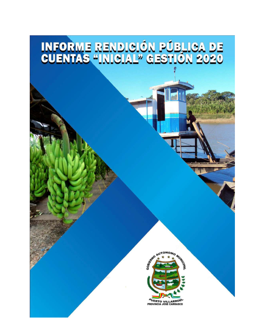 Rendición Pública De Cuentas Inicial 2020 Del Gobierno Autónomo Municipal De Puerto Villarroel