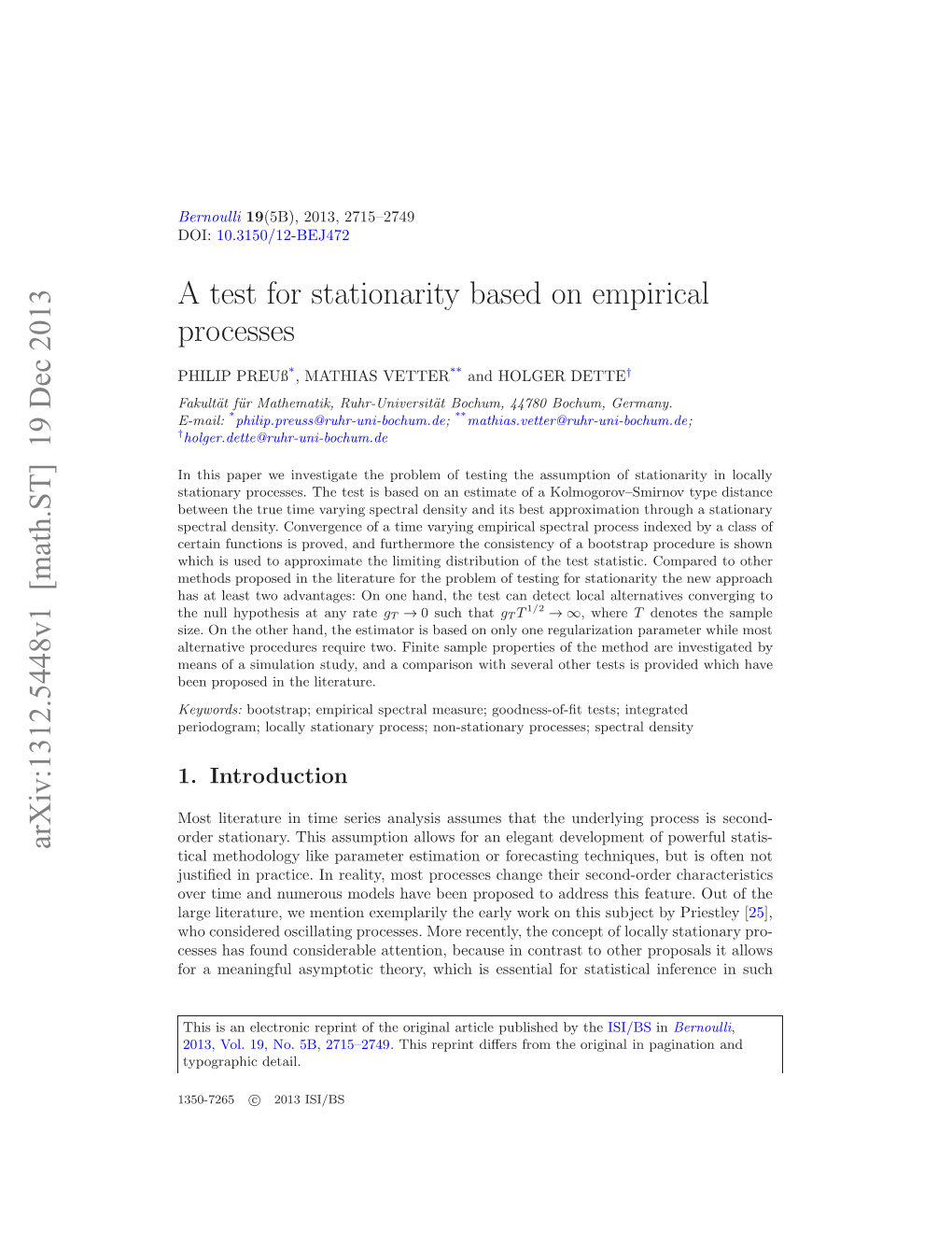 A Test for Stationarity Based on Empirical Processes 3 and Where F(U, Λ) Denotes the Time Varying Spectral Density