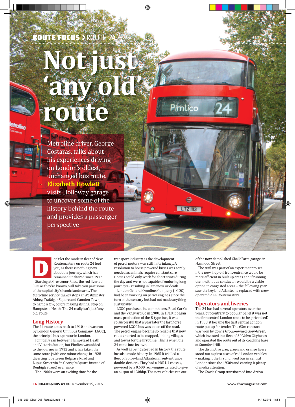 ROUTE FOCUS › ROUTE 24 Not Just ‘Any Old’ Route