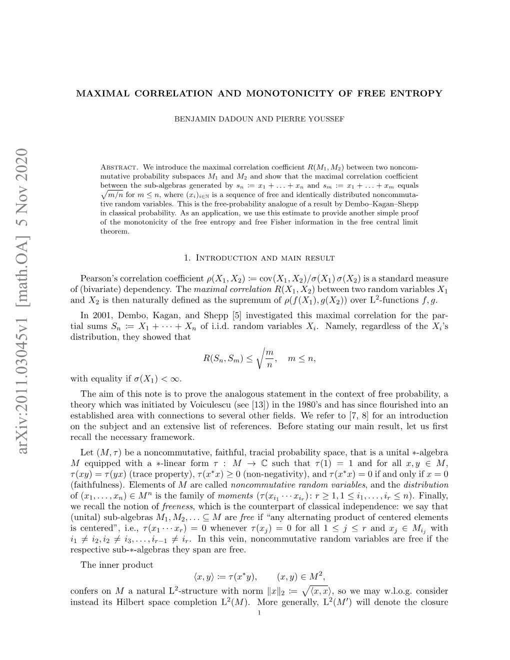 Maximal Correlation and Monotonicity of Free Entropy 3