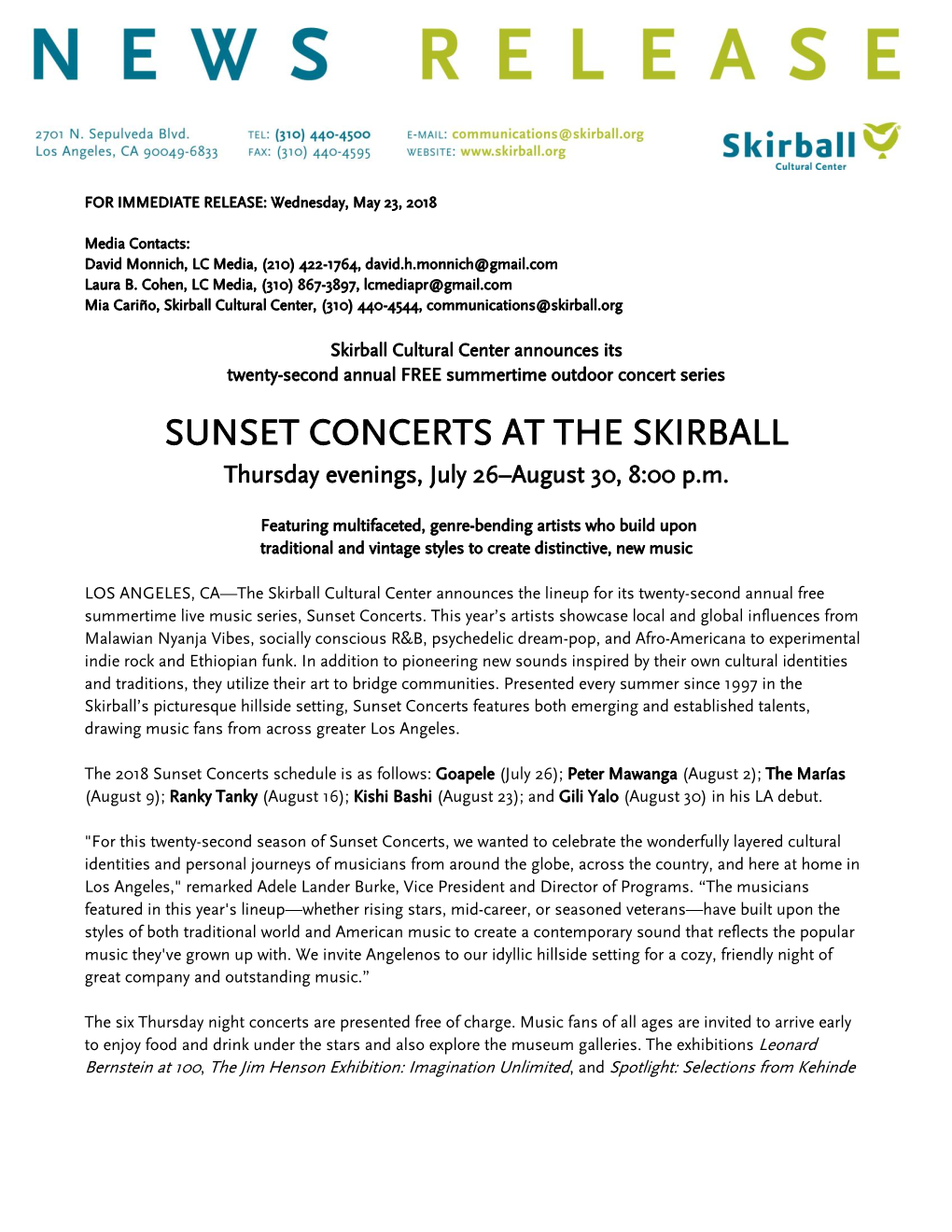 SUNSET CONCERTS at the SKIRBALL Thursday Evenings, July 26–August 30, 8:00 P.M
