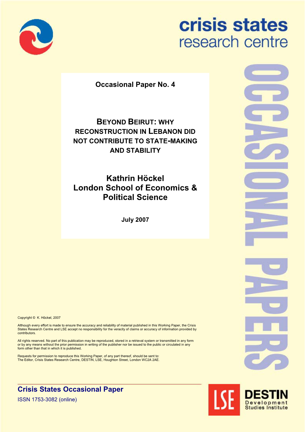 Beyond Beirut: Why Reconstruction in Lebanon Did Not Contribute to State-Making and Stability