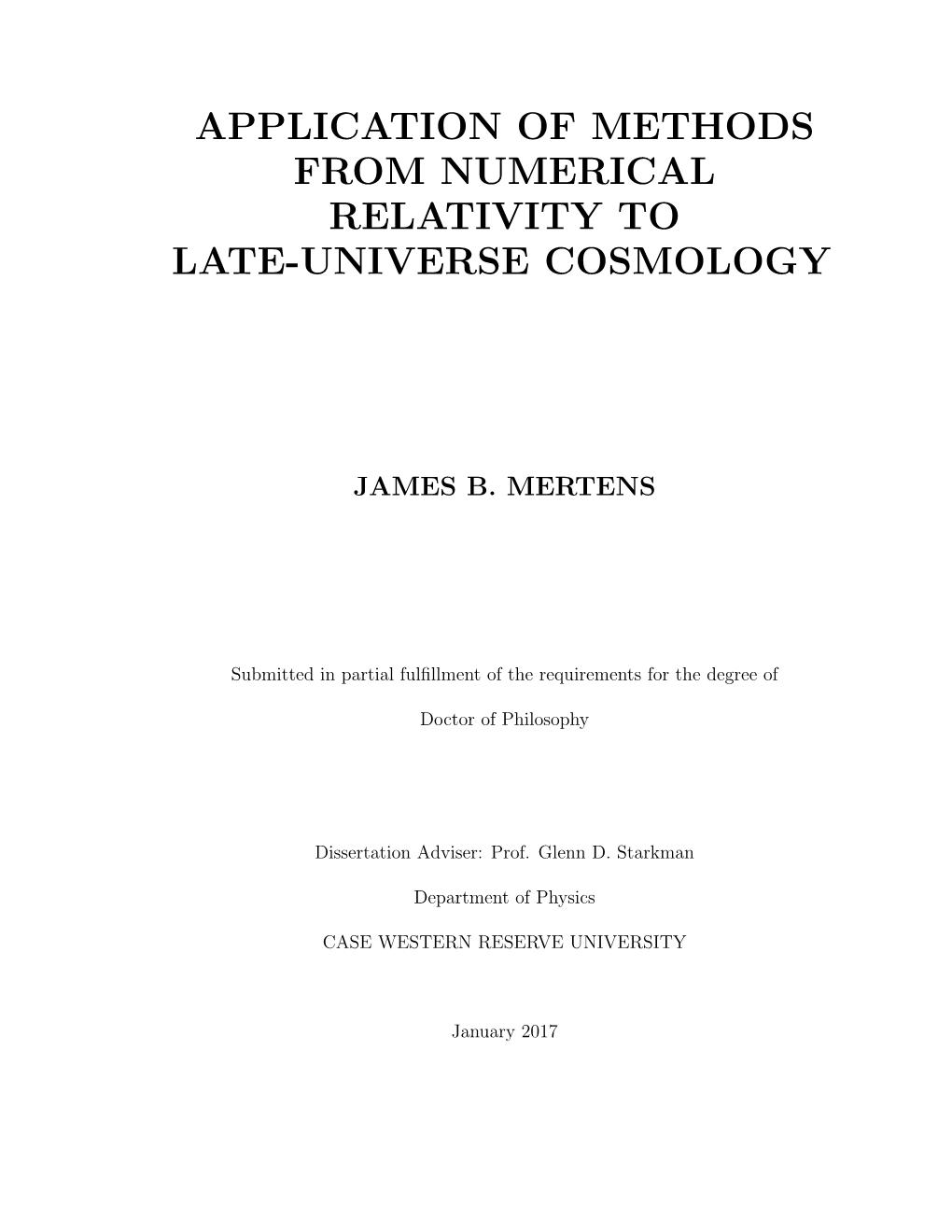 Application of Methods from Numerical Relativity to Late-Universe Cosmology