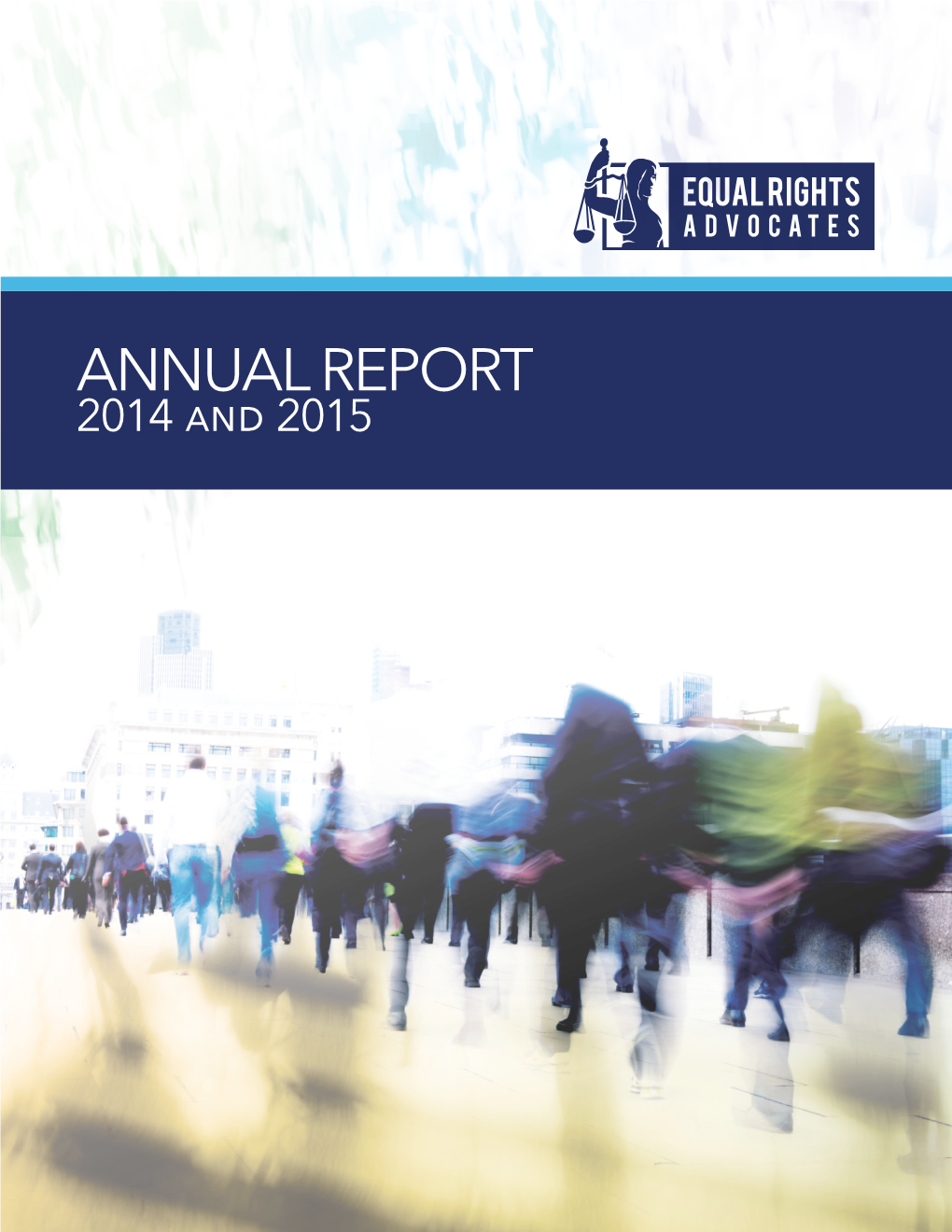 ANNUAL REPORT 2014 and 2015 STAFF