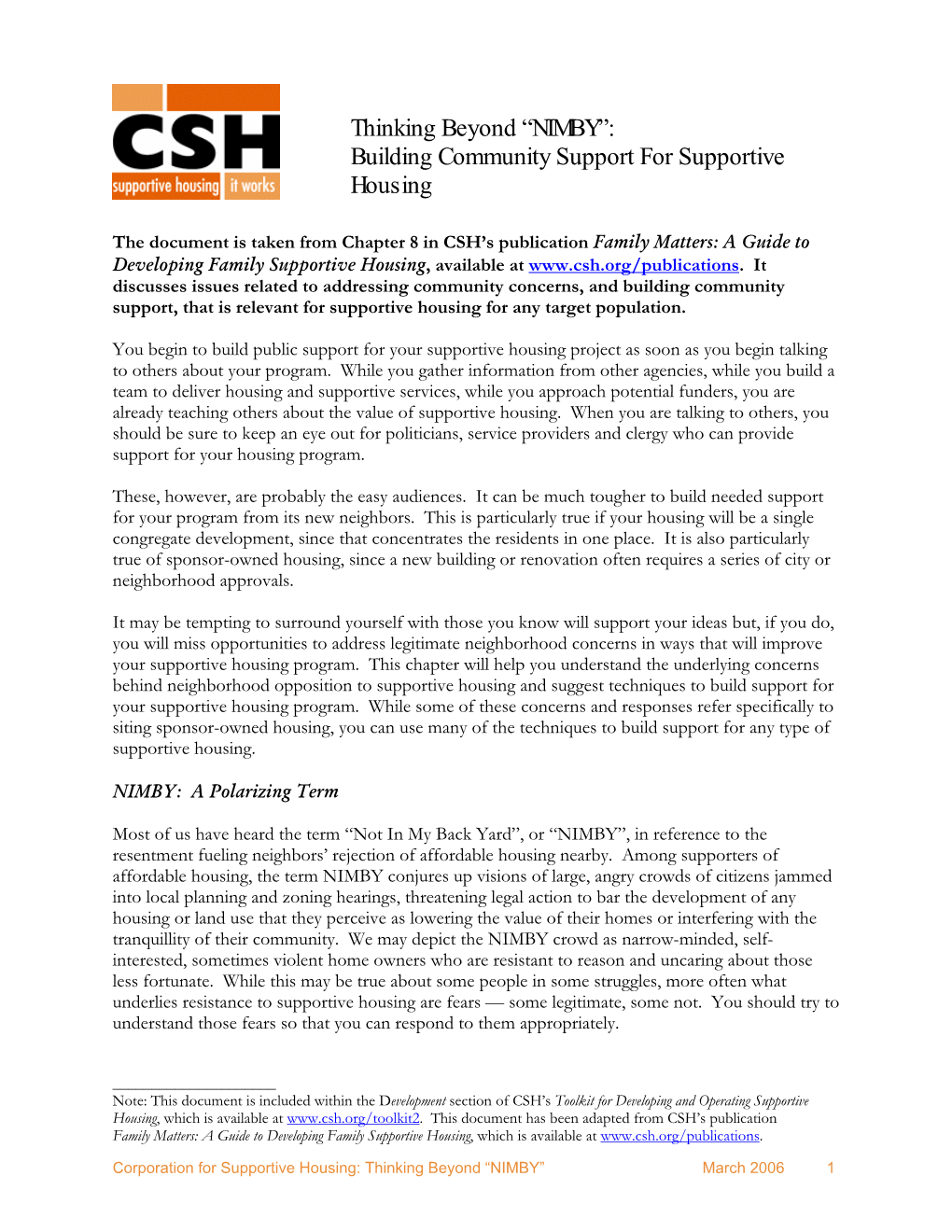 NIMBY”: Building Community Support for Supportive Housing