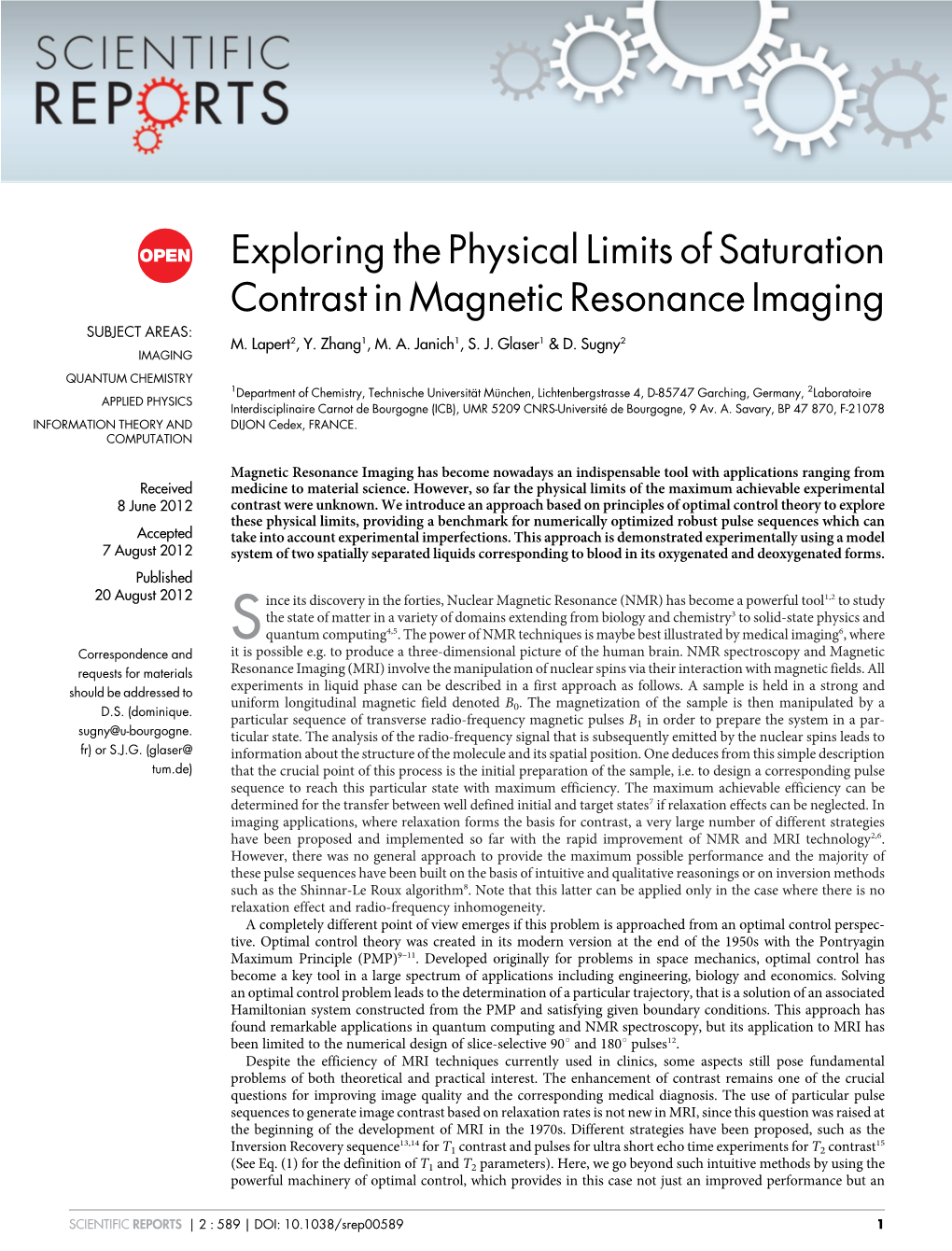 Exploring the Physical Limits of Saturation Contrast in Magnetic Resonance Imaging SUBJECT AREAS: M