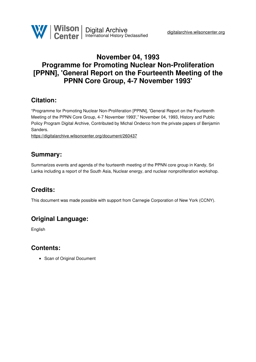 November 04, 1993 Programme for Promoting Nuclear Non-Proliferation [PPNN], 'General Report on the Fourteenth Meeting of the PPNN Core Group, 4-7 November 1993'